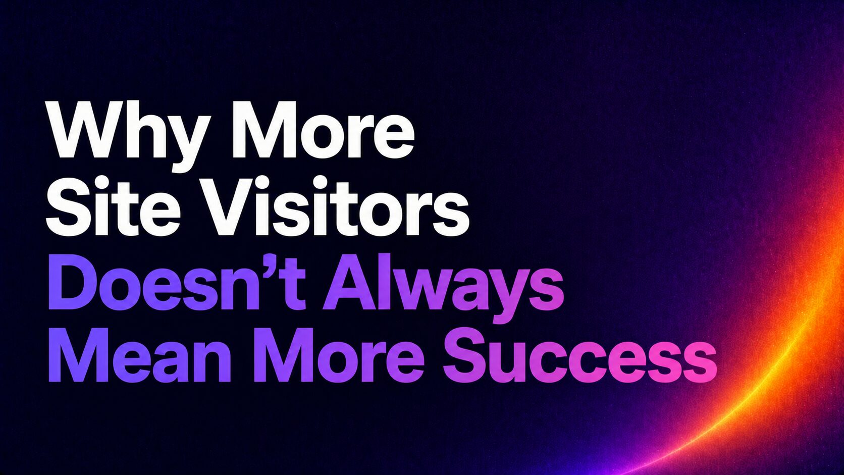 competitor analysis on semrush detailed | Nonofo Joel Banner: 'Why More Site Visitors Doesn’t Always Mean More Success' on a dark purple gradient background with an orange arc.