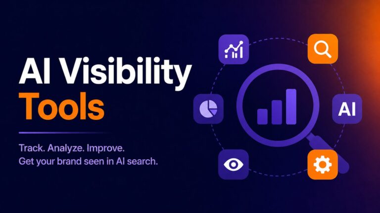 AI Visibility Tools banner showing large white text and orange 'Tools' with circular analytics icons around a magnifying ring.